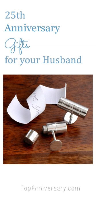 25th Wedding Anniversary Gift Ideas For Husband